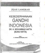 Kesederhanaan Gandhi Indonesia Dr H Mohammad Hatta Bung Hatta 