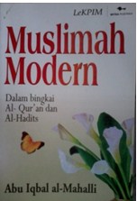Muslimah Modern Dalam Bingkai al Qur an dan al Hadis