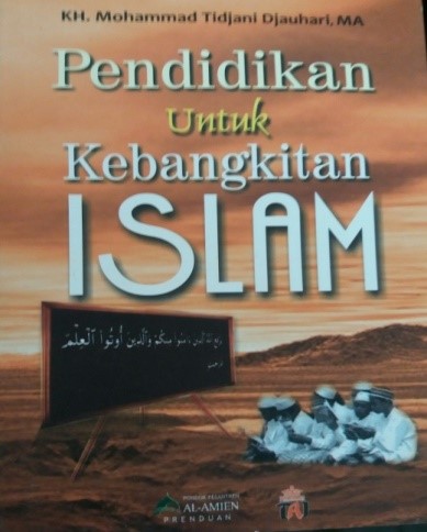 Pendidikan Untuk Kebangkitan Islam