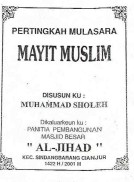 Pertingkah Mulasara Mayit Muslim